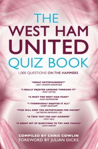 Imagen de portada: The West Ham United Quiz Book 1st edition 9781904444992