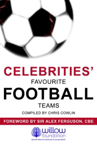 صورة الغلاف: Celebrities' Favourite Football Teams 1st edition 9781904444848