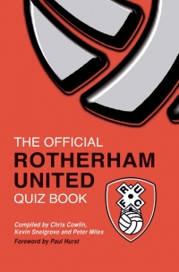 Cover image: The Official Rotherham United Quiz Book 2nd edition 9781906358402