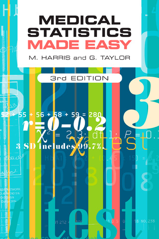 Cover image: Medical Statistics Made Easy 3rd edition 9781907904035