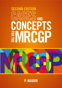 Cover image: Cases and Concepts for the new MRCGP 2e 2nd edition 9781904842675