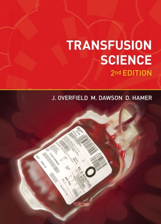 Cover image: Transfusion Science, second edition 2nd edition 9781904842408