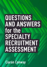 صورة الغلاف: Questions and Answers for the Specialty Recruitment Assessment 1st edition 9781907904950