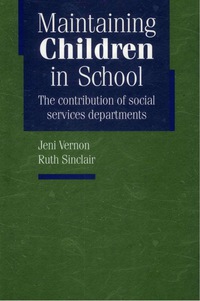 Cover image: Maintaining Children in School 9781900990431