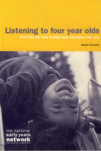 Cover image: Listening to Four Year Olds 9781870985505