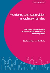 Omslagafbeelding: Monitoring and Supervision in 'Ordinary' Families 9781904787426