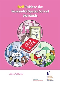 Cover image: Staff Guide to the Residential Special Schools Standards 9781904787204