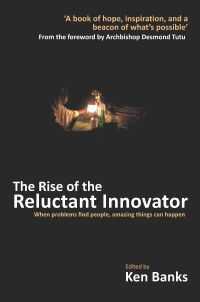 Imagen de portada: The Rise of the Reluctant Innovator 1st edition 9781907994180