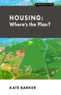 Cover image: Housing: Where’s the Plan? 1st edition 9781907994111