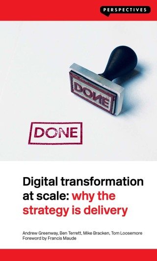 Cover image: Digital Transformation at Scale: Why the Strategy Is Delivery 1st edition 9781907994784