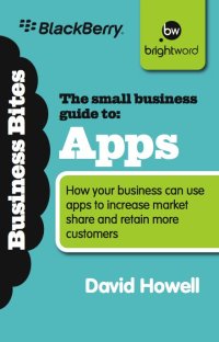 صورة الغلاف: The Small Business Guide to Apps 9781908003102