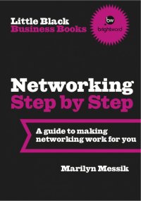 表紙画像: Little Black Business Books - Networking Step By Step