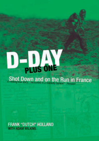 Imagen de portada: D-Day Plus One 9781906502324