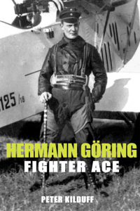 Cover image: Herman Göring Fighter Ace 9781906502669