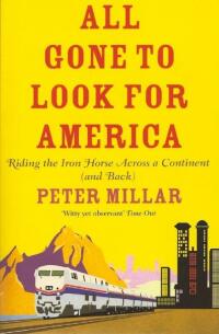 Cover image: All Gone to Look for America 9781906413965