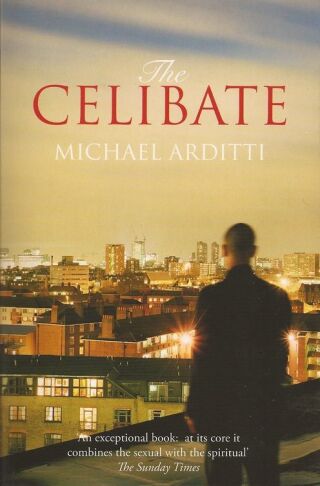 Cover image: The Celibate 9781906413224