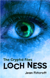 Imagen de portada: The Cryptid Files: Loch Ness 9781848409408