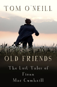 Cover image: Old Friends 9781848409415