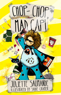Omslagafbeelding: Chop-chop, Mad Cap! 9781908195210