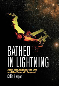 Cover image: Bathed In Lightning 9781908279514