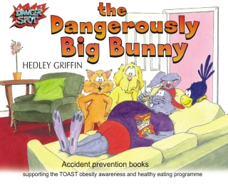 Titelbild: The Dangerously Big Bunny 1st edition 9780954656577