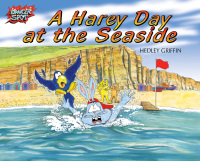 Titelbild: A Harey Day at the Seaside 1st edition 9781908352156