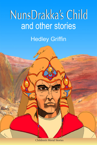 Immagine di copertina: NunsDrakka's Child and other Stories 3rd edition 9781908352170