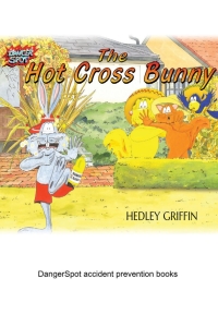 Titelbild: The Hot Cross Bunny 1st edition 9781908352248