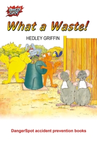 Omslagafbeelding: What a Waste! 1st edition 9781908352255