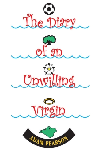 Imagen de portada: The Diary of an Unwilling Virgin 1st edition 9781904444435