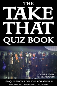 Cover image: The Take That Quiz Book 1st edition 9781908382450