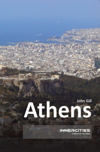 Imagen de portada: Athens 1st edition 9781904955832