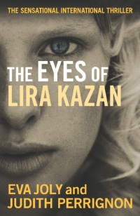 Cover image: The Eyes of Lira Kazan 9781908524003
