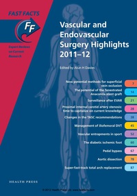 Omslagafbeelding: Fast Facts: Vascular and Endovascular Surgery Highlights 2011-12 1st edition 9781908541260