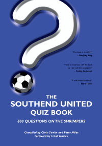 Imagen de portada: The Southend United Quiz Book 1st edition 9781904444916