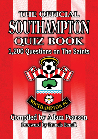 صورة الغلاف: The Official Southampton Quiz Book 1st edition 9781904444671