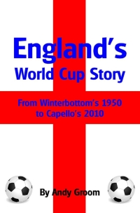Cover image: England's World Cup Story 1st edition 9781785384202