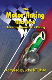 Imagen de portada: The Motor Racing Quiz Book 1st edition 9781908582850