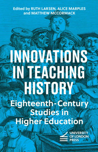Cover image: Innovations in Teaching History 9781908590619