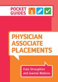 Cover image: Physician Associate Placements 9781908625984