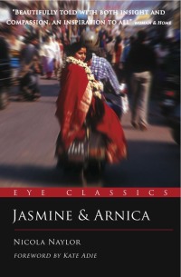 Cover image: Jasmine and Arnica 2nd edition 9781903070765
