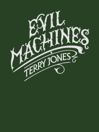 Imagen de portada: Evil Machines 9781783520107