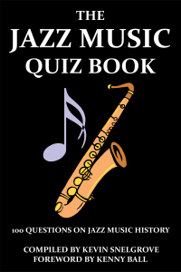 Cover image: The Jazz Music Quiz Book 1st edition 9781908752017