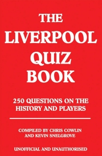 صورة الغلاف: The Liverpool Quiz Book 1st edition 9781908752123