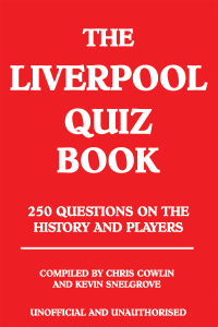 Cover image: The Liverpool Quiz Book 1st edition 9781908752130
