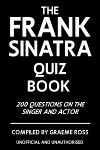 Cover image: The Frank Sinatra Quiz Book 1st edition 9781908752635
