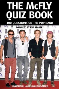 Omslagafbeelding: The McFly Quiz Book 2nd edition 9781908752949