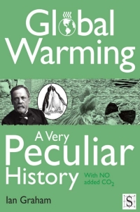 Immagine di copertina: Global Warming, A Very Peculiar History 1st edition 9781907184512