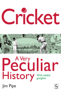 Imagen de portada: Cricket, A Very Peculiar History 2nd edition 9781908177902