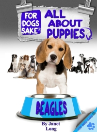 صورة الغلاف: All About Beagle Puppies 9781908793423